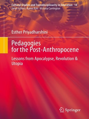 cover image of Pedagogies for the Post-Anthropocene
